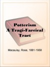 Potterism A Tragi-Farcical Tract - Rose Macaulay