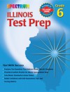 Illinois Test Prep, Grade 6 - Spectrum, Spectrum