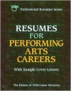 Resumes For Performing Arts Careers - VGM Career Books