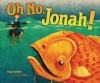 Oh No, Jonah! - Tilda Balsley, Jago