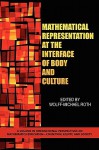 Mathematical Representation at the Interface of Body and Culture (PB) - Wolff-Michael Roth