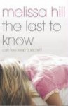 The Last to Know - Melissa Hill