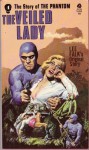 Story Of The Veiled Lady, The - Lee Falk