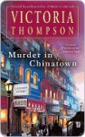 Murder in Chinatown - Victoria Thompson