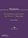 Five Romances and Lieder, op. 84, no. 5, Spannung - Johannes Brahms