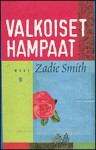 Valkoiset hampaat - Zadie Smith, Irmeli Ruuska