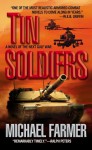 Tin Soldiers - Michael Farmer