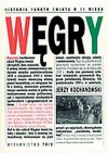 Węgry. Od ugody do ugody 1867-1990 - Jerzy Kochanowski