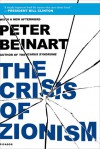 The Crisis of Zionism - Peter Beinart