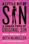 A Little Bit of Sin: A Sneak Peek of Original Sin - Beth McMullen