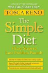 The Simple Diet: 3 easy steps to lose problem pounds - Tosca Reno