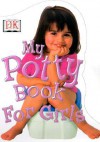 My Potty Book for Girls - Mary Atkinson