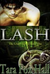 Lash (Lash #1) - Tara Fox Hall