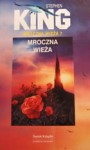 Mroczna Wieża - Stephen King