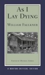 As I Lay Dying - William Faulkner, Michael Gorra