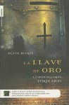 La Llave De Oro/ the Gold Key - Núria Masot