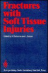 Fractures W/Soft Tissue Injuries: - H. Tscherne, T.C. Telger, L. Gotzen