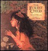 The Forest Child - Richard Edwards, Peter Malone