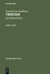 Tristan (De Gruyter Texte) - Gottfried von Strassburg