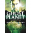 Ghost Planet - Sharon Lynn Fisher