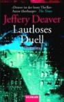 Lautloses Duell - Jeffery Deaver