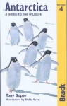 Antarctica: A Guide to the Wildlife, 4th - Tony Soper, Dafila Scott