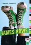 Totally Joe - James Howe