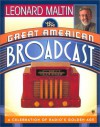 The Great American Broadcast - Leonard Maltin