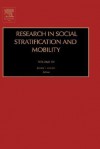 Research in Social Stratification and Mobility - Kevin T. Leicht, James B. Weaver, Ron Tamborini