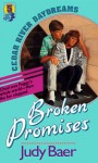 Broken Promises - Judy Baer