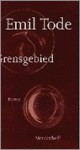 Grensgebied - Emil Tode, Marianne Vogel, Cornelius Hasselblatt