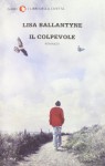 Il colpevole - Lisa Ballantyne, Giovanna Scocchera