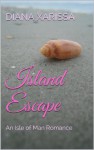 Island Escape - Diana Xarissa