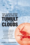 Tumult in the Clouds - James A. Goodson