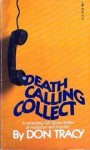 Death Calling Collect - Don Tracy