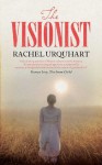 The Visionist - Rachel Urquhart