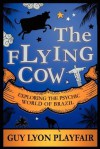 The Flying Cow - Guy Lyon Playfair