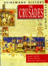 The Crusades: Pupil Book (Heinemann History Study Units) - John Child, Nigel Kelly, Martyn J. Whittock