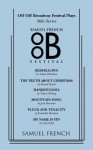 Off Off Broadway Festival Plays, 36th Series - Adam Peltzman, Daniel Pearle, Travis Helwig