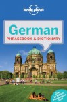 Lonely Planet German Phrasebook - Lonely Planet, Gunter Muehl, Birget Jordan, Mario Kaiser