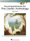 Accompaniments for the Lieder Anthology: High Voice [With CDROM] - Richard Walters, Virginia Saya