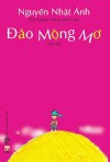 Đảo Mộng Mơ - Nguyễn Nhật Ánh