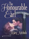 The Honourable Earl - Mary Nichols