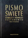 Pismo Święte Starego i Nowego Testamentu. Biblia Tysiąclecia - autor nieznany