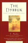 The Dybbuk: and Other Writings (Library of Yiddish Classics) - S. Ansky