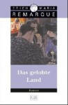 Das Gelobte Land - Erich Maria Remarque