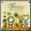 The Country Cupboard: Herbs: Imaginative Tips & Sensible Advice For Cooking, Growing, And Enjoying - Pat Ross