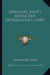 Kritik der Urtheilskraft - Immanuel Kant