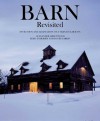 Barn: Evolution and Adaption of a Vernacular Icon - David Larkin, Elric Endersby, Alexander Greenwood