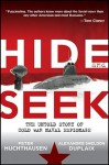 Hide and Seek: The Untold Story of Cold War Naval Espionage - Peter A. Huchthausen, Alexandre Sheldon-Duplaix